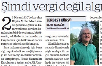Kurucu ortağımız Nazmi Karyağdı son vergi düzenlemelerini değerlendirdi: Şimdi vergi değil algı zamanı